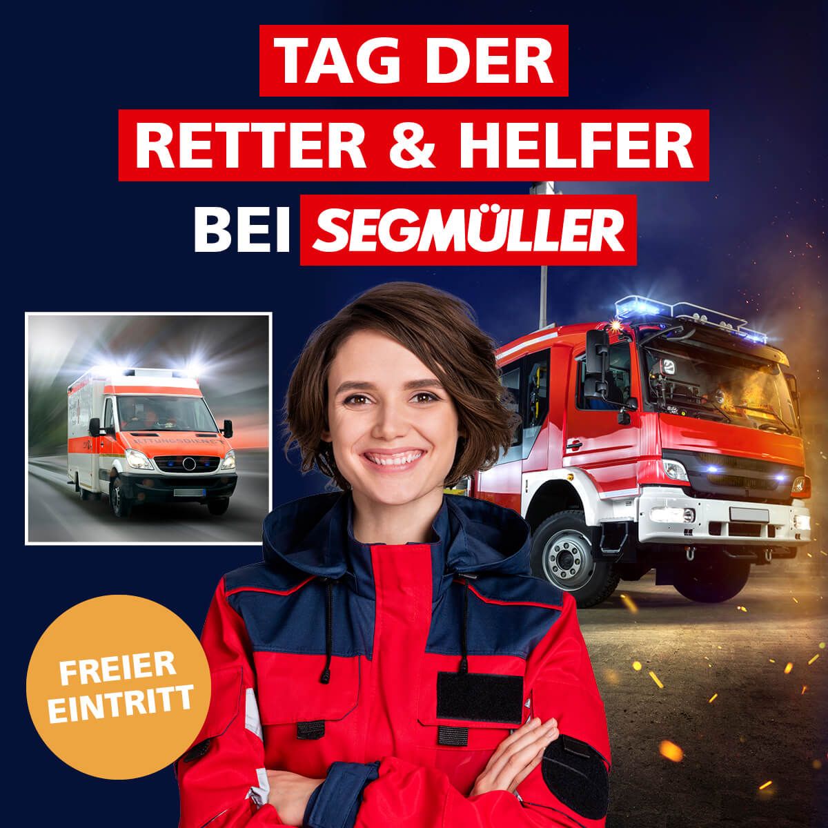 Tag der Retter & Helfer“ beim Segmüller in Parsdorf